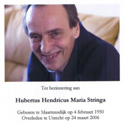 In memoriam Huub Stringa.